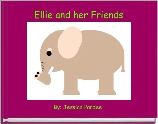 Front cover of 'Ellie and her Friends' 