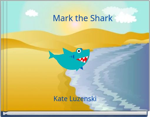 Mark the Shark