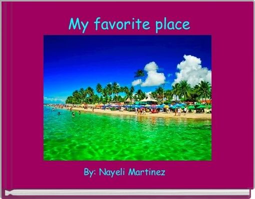 Front cover of ' My favorite place' 