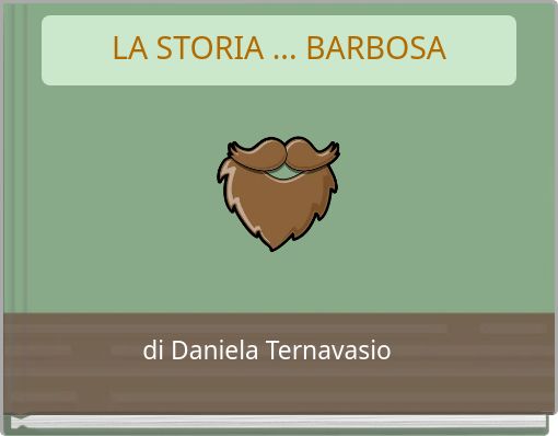 LA STORIA ... BARBOSA