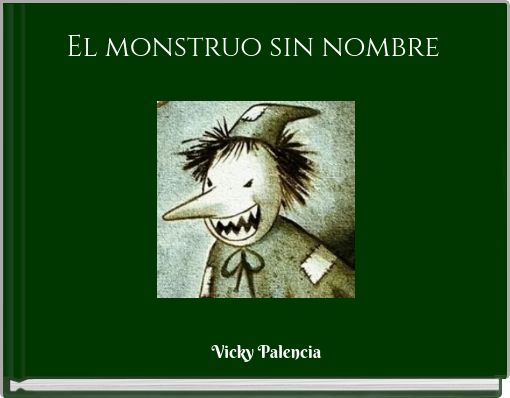 El monstruo sin nombre