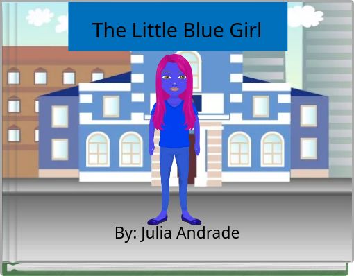 Front cover of 'The Little Blue Girl' 