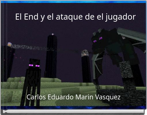 Front cover of 'El End y el ataque de el jugador' 