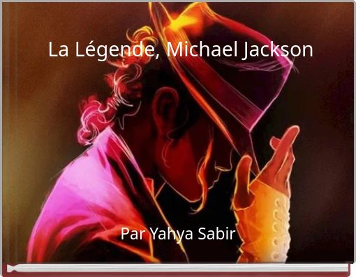 La Légende, Michael Jackson