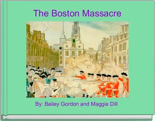 The Boston Massacre 