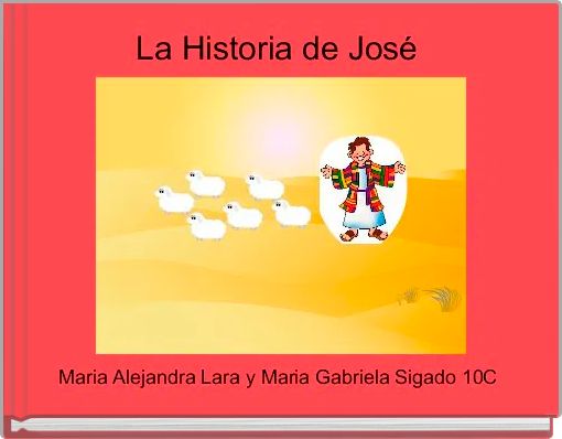 La Historia de José 