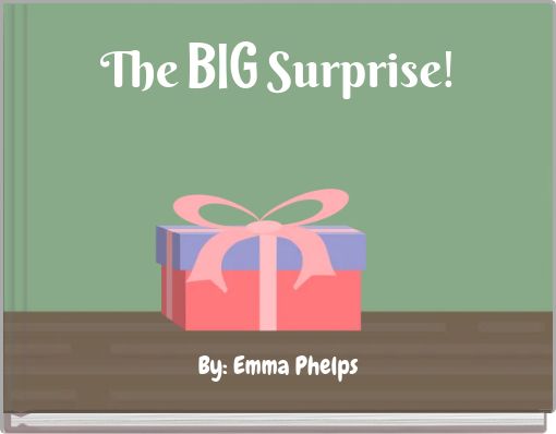 The BIG Surprise!