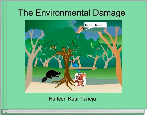 The Environmental Damage 