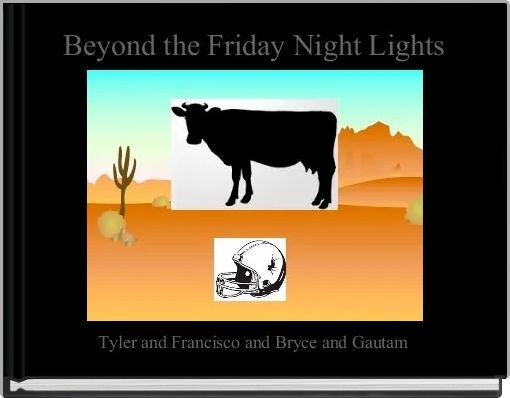 Beyond the Friday Night Lights 