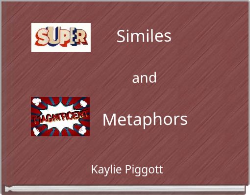 Similes and Metaphors