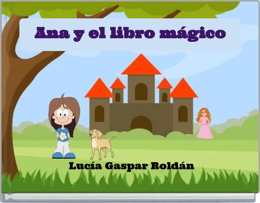 Front cover of 'Ana y el libro mágico' 