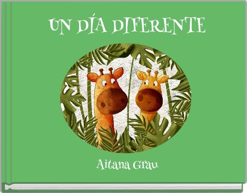 Front cover of 'UN DÍA DIFERENTE' 