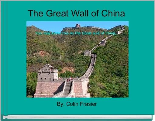 Front cover of 'The Great Wall of China ' 