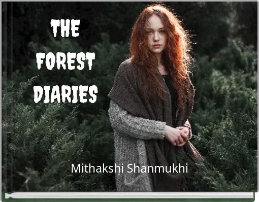 THE FOREST DIARIES
