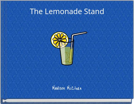 The Lemonade Stand