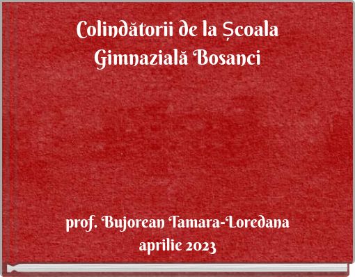 Colindătorii de la Școala Gimnazială Bosanci