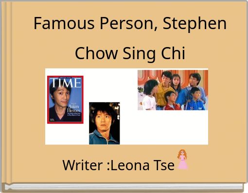 Famous Person, Stephen Chow Sing Chi