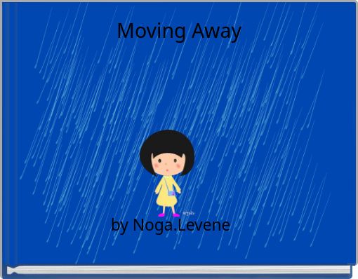 Moving Away
