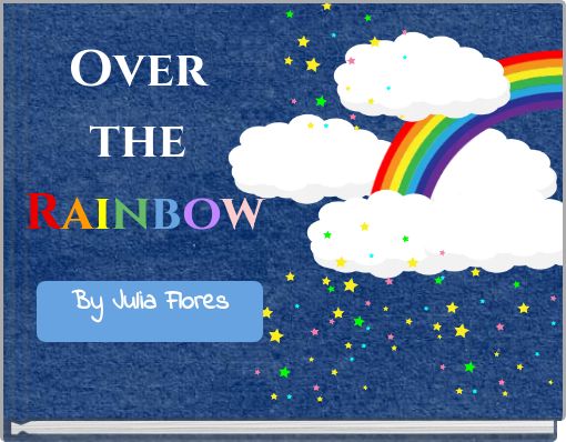 Over the Rainbow