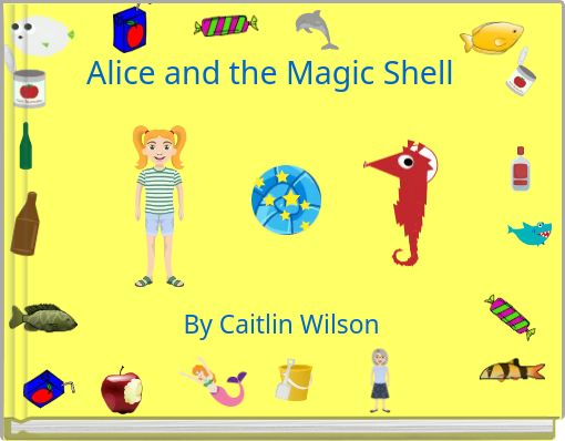 Alice and the Magic Shell