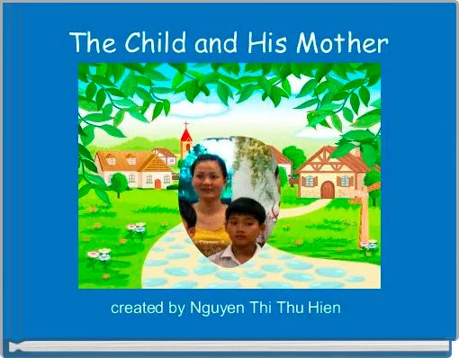 The Child and His Mother