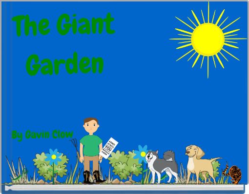 The Giant Garden