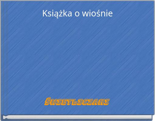 Książka o wiośnie