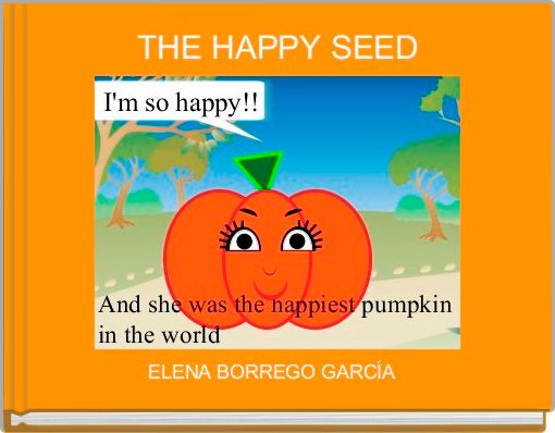 THE HAPPY SEED