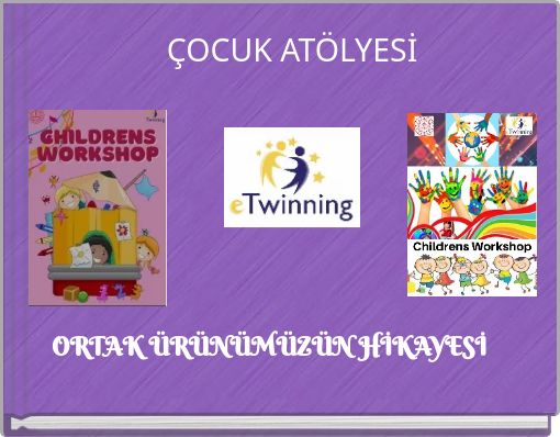 ÇOCUK ATÖLYESİ