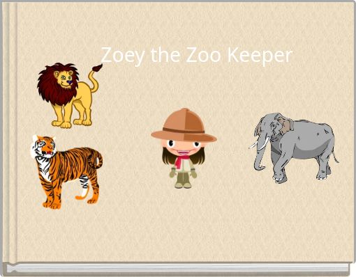 Zoey the Zoo Keeper