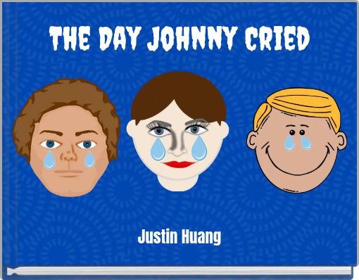 Book Cover for: The Day Johnny Cried