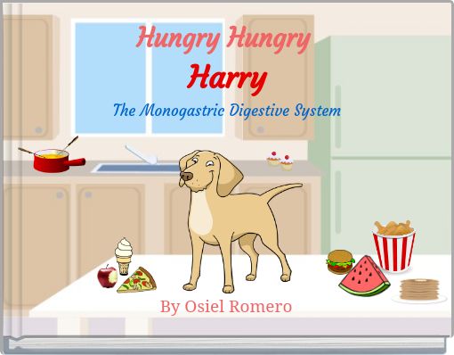 Hungry Hungry Harry The Monogastric Digestive System