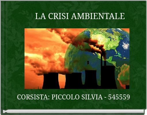 LA CRISI AMBIENTALE