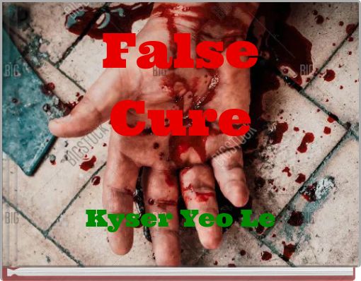 False Cure