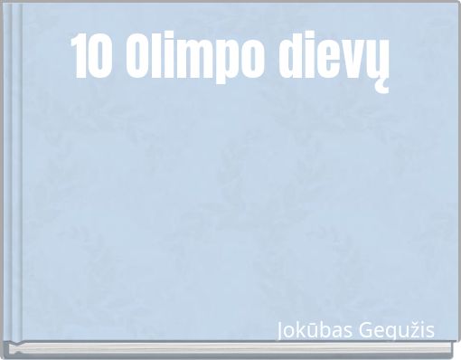 10 Olimpo dievų