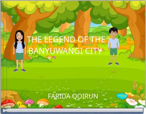 THE LEGEND OF THE BANYUWANGI CITY