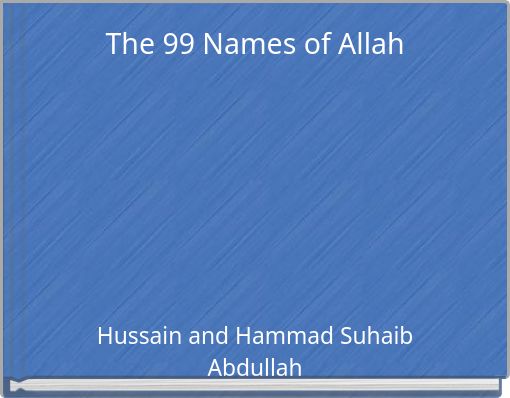 The 99 Names of Allah