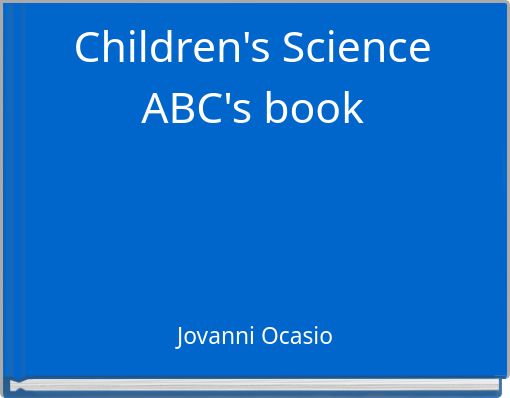Children's Science ABC's book