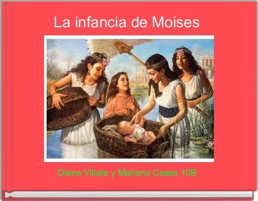 La infancia de Moises 