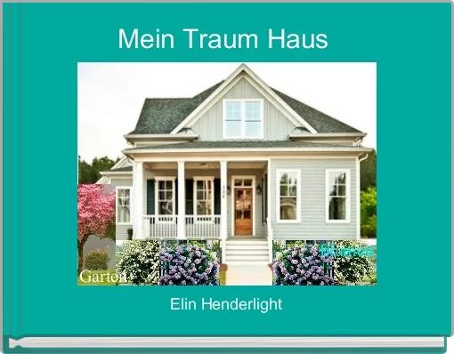 Mein Traum Haus 