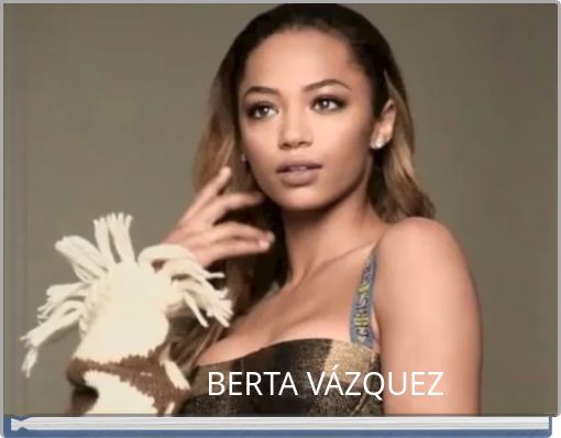 BERTA VÁZQUEZ