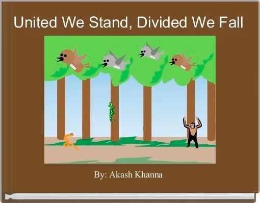 Front cover of 'United We Stand, Divided We Fall' 