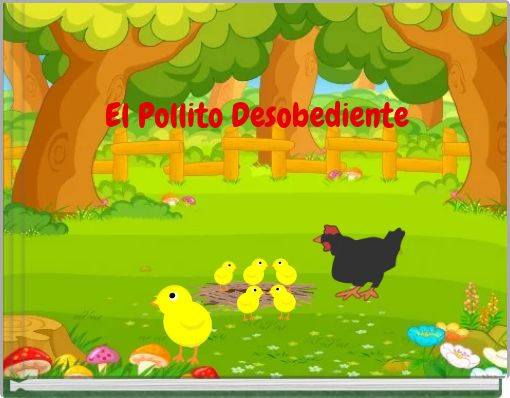 Book Cover for: El Pollito Desobediente
