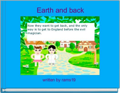 Earth and back