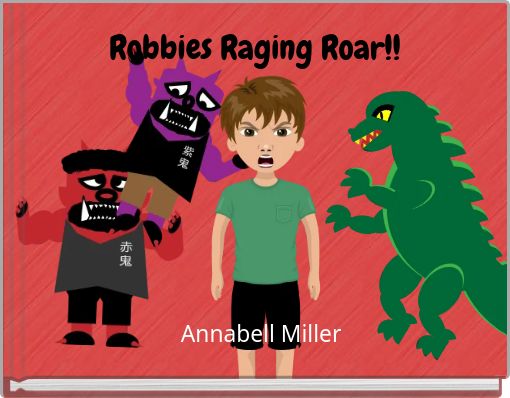 Robbies Raging Roar!!
