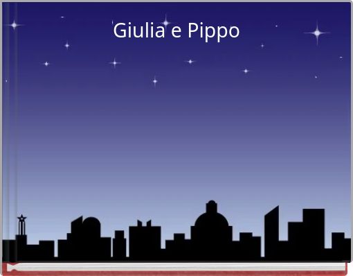 Giulia e Pippo