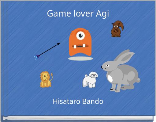 Game lover Agi