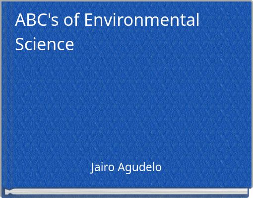 ABC's of Environmental Science