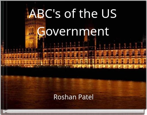 ABC's of the US Government