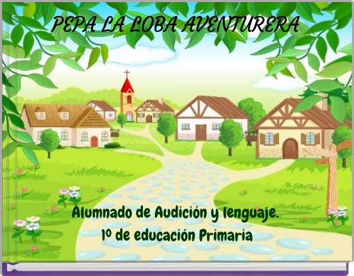 PEPA LA LOBA AVENTURERA